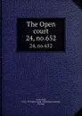The Open court. 24, no.652 - Paul Carus