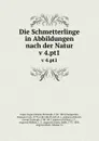 Die Schmetterlinge in Abbildungen nach der Natur. v 4.pt1 - Eugen Johann Christoph Esper