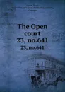 The Open court. 23, no.641 - Paul Carus