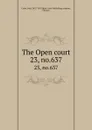 The Open court. 23, no.637 - Paul Carus