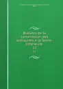 Bulletin de la commission des antiquites e la Seine-Inferieure . 12 - Commission des Antiquités de la SeineInférieure