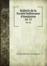 Bulletin de la Societe belfortaine d.emulation. 14-15 - Société belfortaine d'émulation