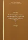 Bulletin special des decisions des juges de paix et tribunaux de simple . 31 - France Justices de paix