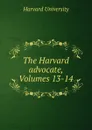 The Harvard advocate, Volumes 13-14 - Harvard University