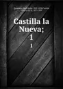 Castilla la Nueva;. 1 - José María Quadrado