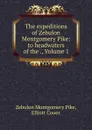 The expeditions of Zebulon Montgomery Pike: to headwaters of the ., Volume 1 - Zebulon Montgomery Pike