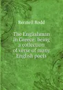 The Englishman in Greece: being a collection of verse of many English poets - Rennell Rodd