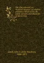 The Clay minstrel; or, National songster, to which is prefixed a sketch of the life, public services, and character of Henry Clay - John Stockton Littell