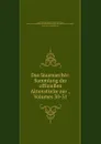 Das Staatsarchiv: Sammlung der offiziellen Aktenstucke zur ., Volumes 30-31 - Germany