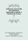 Collection universelle des memoires particuliers relatifs a l.histoire de France. 5 - Jean-Antoine Roucher