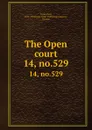 The Open court. 14, no.529 - Paul Carus
