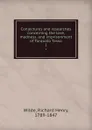 Conjectures and researches concerning the love, madness, and imprisonment of Torquato Tasso. 1 - Richard Henry Wilde