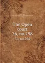 The Open court. 36, no.798 - Paul Carus