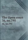 The Open court. 36, no.795 - Paul Carus