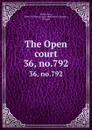 The Open court. 36, no.792 - Paul Carus