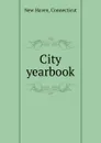 City yearbook - New Haven