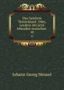 Das Gelehrte Teutschland: Oder, Lexikon der jetzt lebenden teutschen . 10 - Meusel Johann Georg