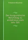 Der burgundische Reichstag zu amberieux vom Jahr 501 - Friedrich Bluhme