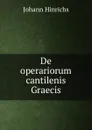 De operariorum cantilenis Graecis - Johann Hinrichs