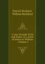 A tour through Sicily and Malta: in a series of letters to William ., Volume 2 - Patrick Brydone