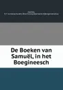 De Boeken van Samuel, in het Boegineesch - B.F. Matthes
