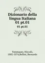 Dizionario della lingua Italiana. 01 pt.01 - Niccolò Tommaseo