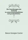 Die Umwalzungen der Erdrinde in naturwissenschaftlicher und geschichtlicher . 2 - Cuvier Georges