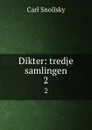 Dikter: tredje samlingen. 2 - Carl Snoilsky