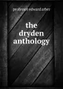 the dryden anthology - Edward Arber