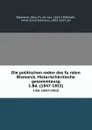 Die politischen reden des fursten Bismarck. Historischkritische gesammtausg. 1.Bd. (1847-1852) - Otto Bismarck