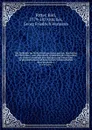 Die Erdkunde im Verhaltniss zur Natur und zur Geschichte des Menschen : oder allgemeine vergleichende Geographie, als sichere Grundlage des Studiums und Unterrichts in physikalischen und historischen Wissenschaften. Bd.8 Abschnitt 3 - Karl Ritter