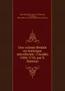 Une colonie feodale en Amerique microforme : l.Acadie, 1604-1710, par E. Rameau - Benjamin Sulte