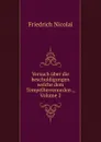 Versuch uber die beschuldigungen welche dem Tempelherrenorden ., Volume 2 - Friedrich Nicolai