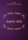Aspho-dels - Sarah Gould