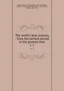 The world.s best orations : from the earliest period to the present time. v. 1 - David Josiah Brewer