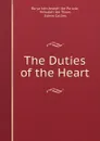 The Duties of the Heart - Baḥya ben Joseph ibn Paḳuda