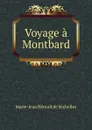 Voyage a Montbard - Marie-Jean Hérault de Séchelles