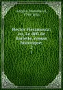 Hector Fieramosca; ou, Le defi de Barlette, roman historique;. 2 - Massimo d' Azeglio