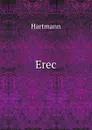 Erec - Hartmann