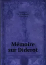 Memoire sur Diderot - Philibert Damiron