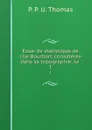 Essai de statistique de l.ile Bourbon: consideree dans sa topographie, sa . 1 - P.P. U. Thomas