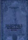 Essai sur le principe de population; ou, Expose des effets passes et presens . 1 - Thomas Robert Malthus