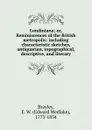 Londiniana; or, Reminiscences of the British metropolis: including characteristic sketches, antiquarian, topographical, descriptive, and literary - Edward Wedlake Brayley