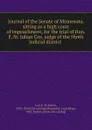 Journal of the Senate of Minnesota, sitting as a high court of impeachment, for the trial of Hon. E. St. Julian Cox, judge of the Ninth judicial district - E. St. Julian Cox