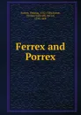 Ferrex and Porrex - Thomas Norton