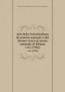 Atti della Societitaliana di scienze naturali e del Museo civico di storia naturale di Milano. v.41 (1902) - Societitaliana di scienze naturali