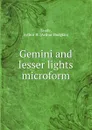 Gemini and lesser lights microform - Arthur Hodgkin Scaife