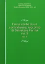 Fra le corde di un contrabasso; racconto di Salvatore Farina. no. 5 - Salvatore Farina