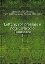 Lettere; con proemio e note di Niccolo Tommaseo. 2 - Saint Catherine