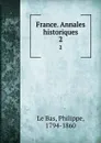 France. Annales historiques. 2 - Philippe le Bas